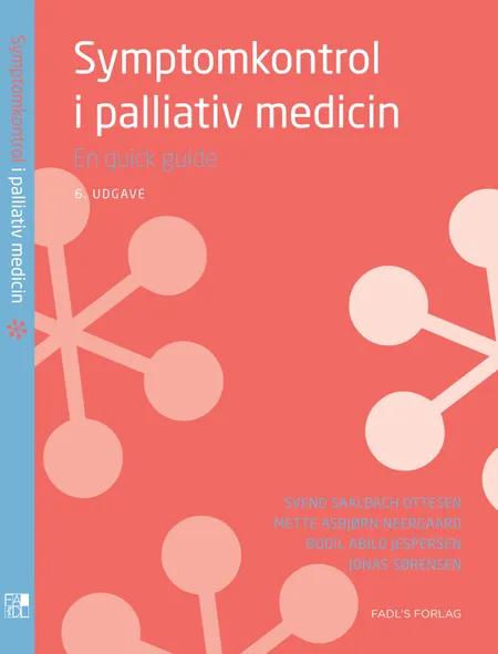 Symptomkontrol i palliativ medicin, 6. udgave af Svend Saalbach Ottesen