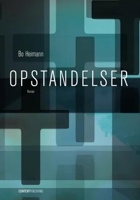 Opstandelser af Bo Heimann