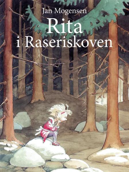 Rita i Raseriskoven af Jan Mogensen