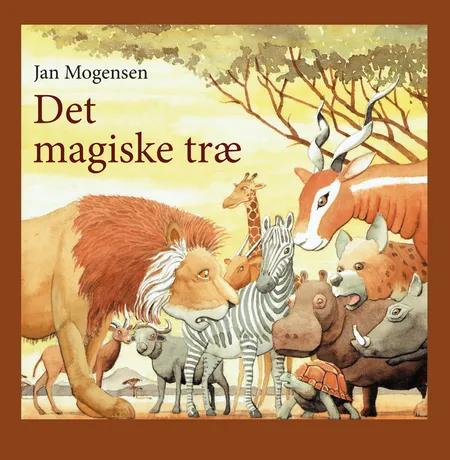 Det magiske træ af Jan Mogensen