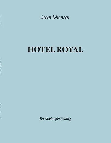 Hotel Royal af Steen Johansen