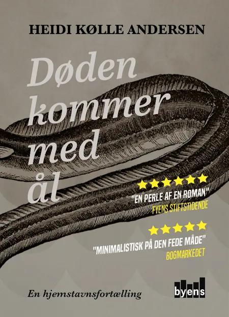 Døden kommer med ål af Heidi Kølle Andersen