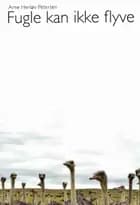 Fugle kan ikke flyve