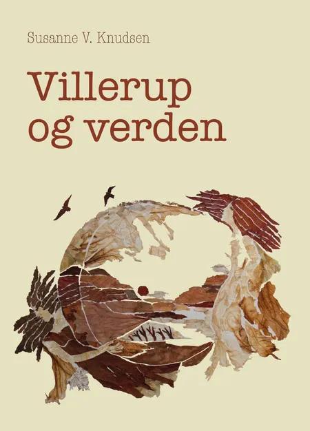 Villerup og verden af Susanne V. Knudsen