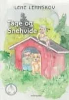 TAGE OG SNEHVIDE