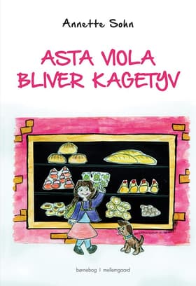 Asta Viola bliver kagetyv af Annette Sohn