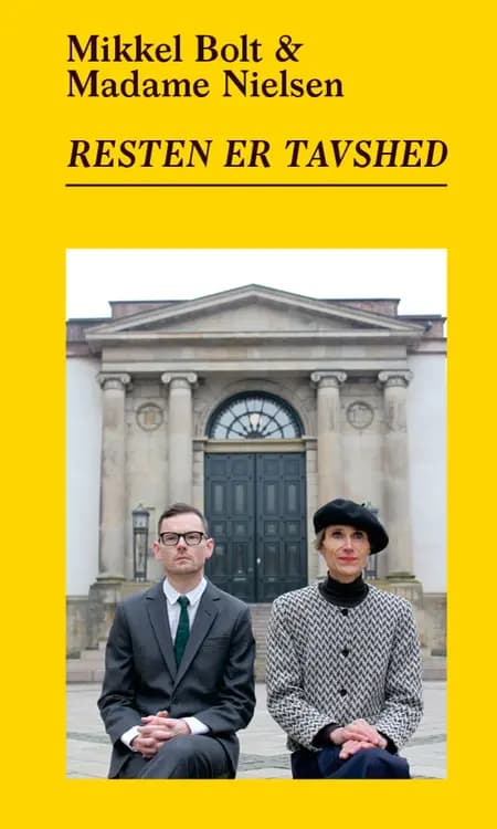Resten er tavshed af Mikkel Bolt