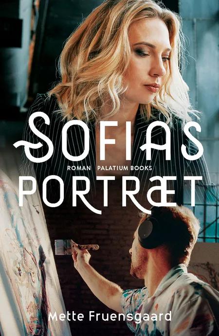 Sofias portræt af Mette Fruensgaard
