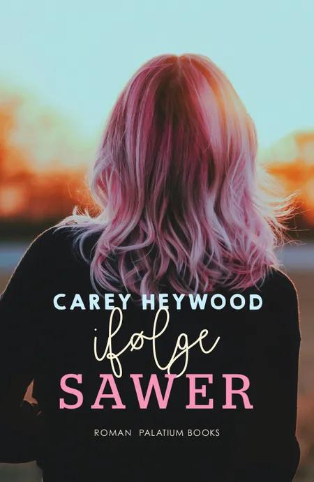 Ifølge Sawyer af Carey Heywood