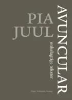 Avuncular af Pia Juul