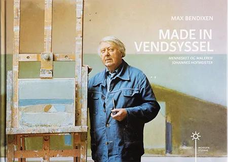 Made in Vendsyssel af Max Bendixen