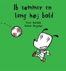 Ib tæmmer en lang høj bold af Peter Nordahl