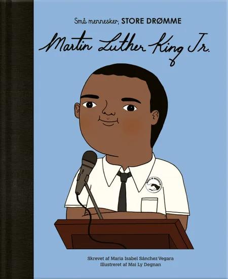 Martin Luther King Jr. af Maria Isabel Sanchez Vegara