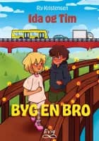 Ida og Tim - Byg en bro