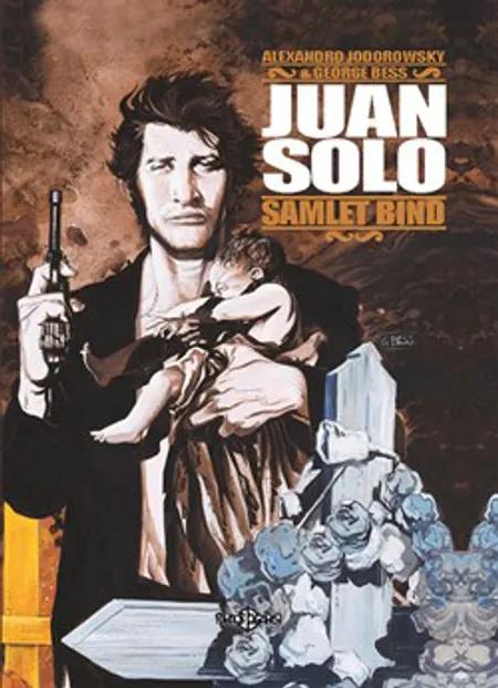 Juan Solo af Alexandro Jodorowsky