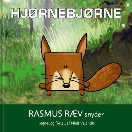 Hjørnebjørne; Rasmus Ræv snyder af Niels Valentin