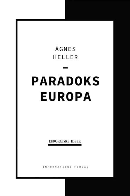 Paradoks Europa af Ágnes Heller