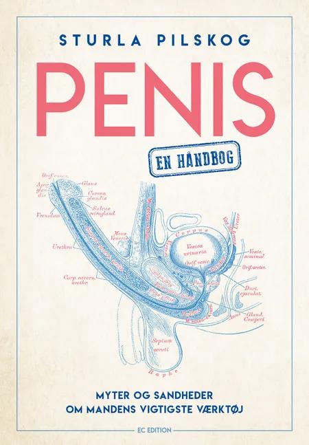 PENIS - en håndbog af Sturla Pilskog