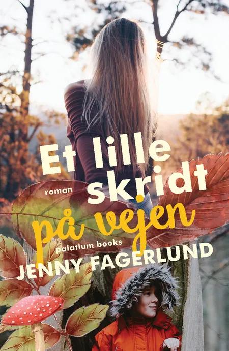 Et lille skridt på vejen af Jenny Fagerlund