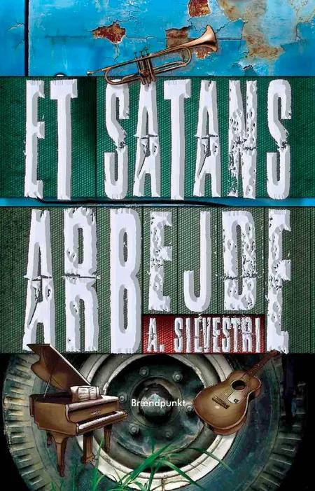 Et satans arbejde af A. Silvestri
