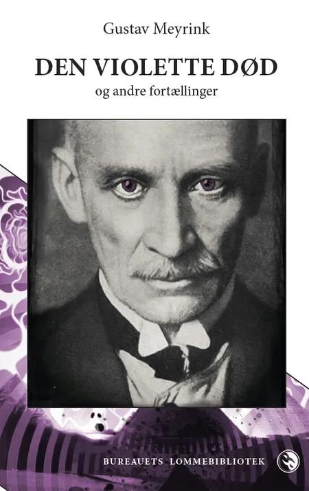 Den violette død & andre fortællinger af Gustav Meyrink