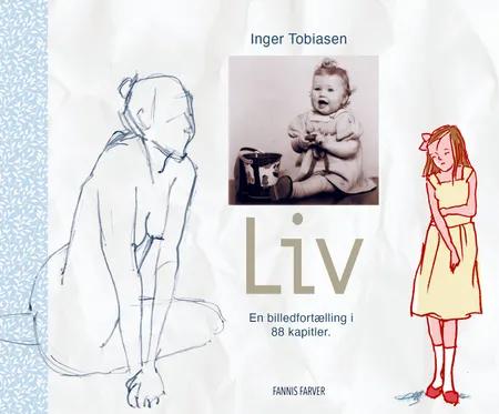 LIV af Inger Tobiasen