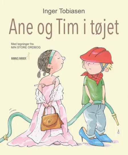 Ane og Tim i tøjet af Inger Tobiasen
