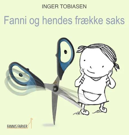 Fanni og hendes frække saks af Inger Tobiasen