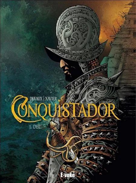 Conquistador 1 af Jean Dufaux