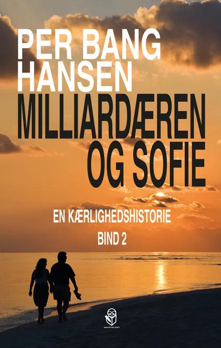 Milliardæren og Sofie af Per Bang Hansen