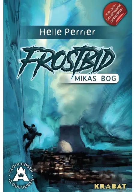 Frostbid af Helle Perrier