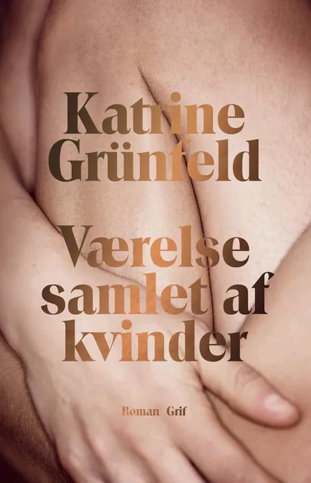 Værelse samlet af kvinder af Katrine Grünfeld