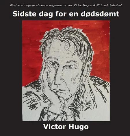 Sidste dag for en dødsdømt af Victor Hugo