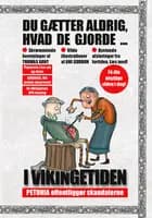 Du gætter aldrig, hvad de gjorde i vikingetiden
