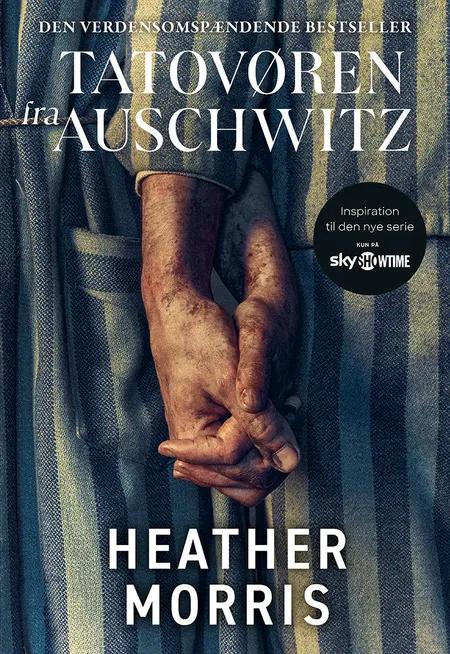 Tatovøren fra Auschwitz af Heather Morris