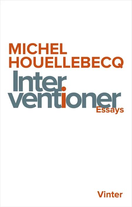 Interventioner af Michel Houellebecq