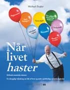 Når livet haster