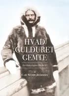 Hvad gulduret gemte