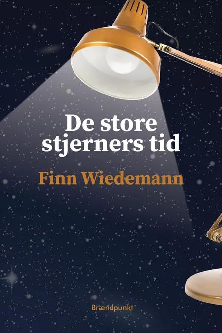 De store stjerners tid af Finn Wiedemann