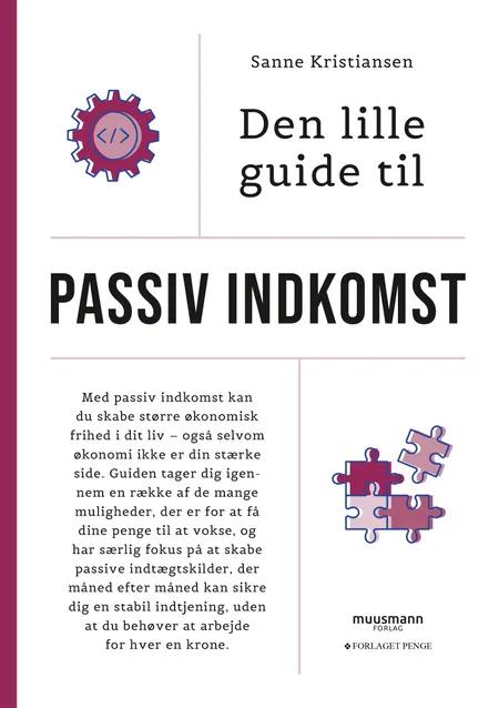 Den lille guide til passiv indkomst af Sanne Fehmerling Kristiansen