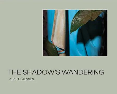 The Shadow’s Wandering af Per Bak Jensen