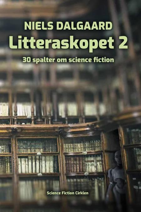 Litteraskopet 2 af Niels Dalgaard