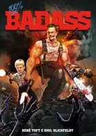 100% Badass af Emil Blichfeldt og Manfred Christiansen