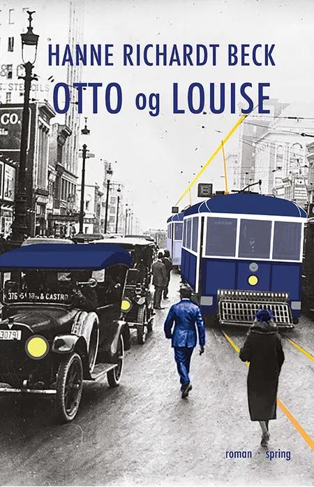 Otto og Louise af Hanne Richardt Beck