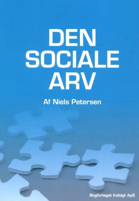 Den Sociale Arv af Niels Petersen