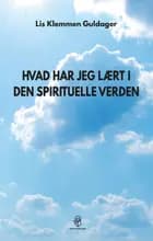 Hvad har jeg lært i den spirituelle verden