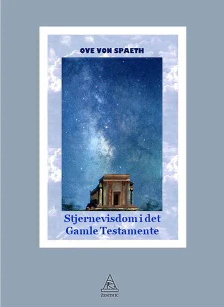 Stjernevisdom i det Gamle Testamente af Ove von Spaeth