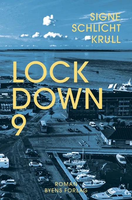 Lockdown 9 af Signe Schlichtkrull