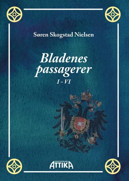 Bladenes passagerer I-VI af Søren Skogstad Nielsen