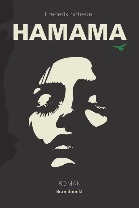 Hamama af Frederik Scheuer